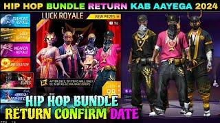 HIP HOP BUNDLE RETURN 2024  HIP HOP BUNDLE RETURN KAB AAYEGA  HIP HOP BUNDLE RETURN CONFIRM DATE