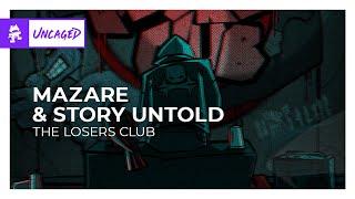 Mazare & Story Untold - The Losers Club Monstercat Release