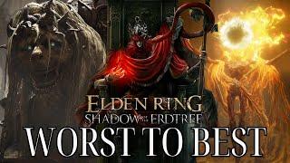Ranking All Shadow of The Erd Tree Bosses From Worst To Best  Elden Ring DLC