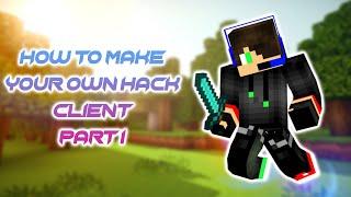 How to make your own Minecraft 1.8.8 Hack Client - Setting up Part 1