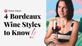 Intro to Bordeaux Wine  Wine Folly