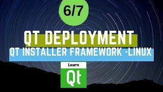 Qt Installer Framework - Linux  Qt Deployment 67