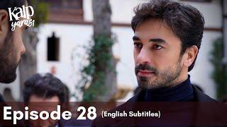 Kalp Yarası  Episode 28 English Subtitles