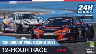 Hankook 12H CIRCUIT PAUL RICARD 2021 - Race