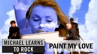 Michael Learns To Rock - Paint My Love Official Video with Lyrics Closed Caption