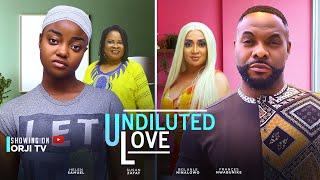 UNDILUTED LOVE - NINALOWO BOLANLEFRANCES NWABUNIKENIGERIAN MOVIES 2024 LATEST FULL MOVIES