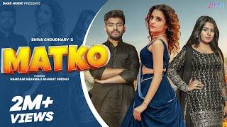 MATKO Official Video  Nandani Sharma Shiva Choudhary Bharat Sindhu  New Haryanvi Songs 2024