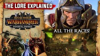 The Beginners Lore Overview Guide to the races in Total War Warhammer Trilogy - Warhammer Fantasy
