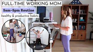 5AM-5PM Working Mom Routine  Healthy & Productive Work from Home Mom Routines  Amanda Fadul