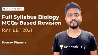 Full Syllabus Biology MCQs Based Revision for NEET 2021  Sourav Sharma Unacademy Sapiens