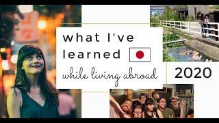 What Ive learned while living abroad in Japan 2019-2020