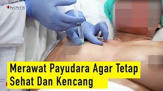 Perawatan Payudara Setelah Melahirkan - NOVIS Dermatology Clinic