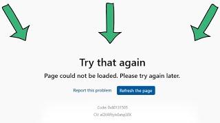 Fix try that again page could not be loaded please try again later in microsoft store windows 1110