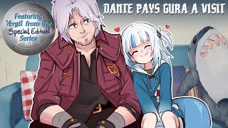 Dante pays Gura a visit feat. Vergil from Devil May Cry Special Edition series