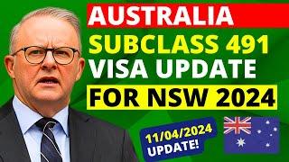 Australia 491 Visa Update for New South Wales 2024  491 Visa Update Australia