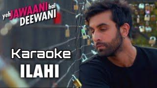 ILAHI - Karaoke  Yeh Jawaani Hai Deewani  Pritam  Ranbir Kapoor Deepika Padukone  RuCho