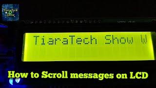Scrolling Message on LCD  How to scroll message on LCD  LCD interfacing  16 X 2 LCD Display