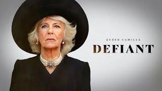 Queen Camilla - Defiant 2023