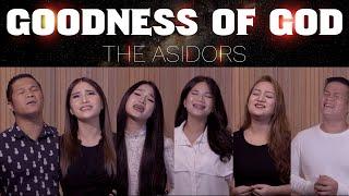 Goodness Of God - THE ASIDORS 2021 COVERS - with Lyrics