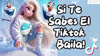  SI TE SABES EL TIKTOK BAILA - 2024 