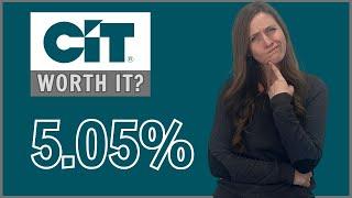 CiT Online Savings  Is CiT worth it?