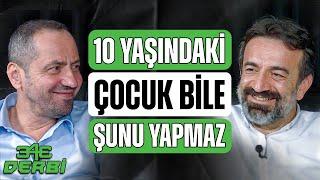 Antalyaspor-Fenerbahçe  Galatasaray-Kasımpaşa  Serhat Akın olayı aydınlanıyor  343 Derbi