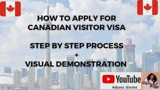 How To Apply for a Canadian Visitor Visa to Unite with Family Member in 2023  Step by Step Process.