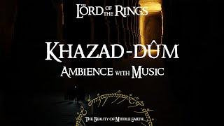 Lord Of The Rings  Khazad-dûm  Ambience & Music  3 Hours