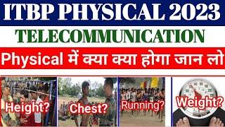 ITBP Telecommunication Physical 2023   ITBP Telecommunication Physical में क्या क्या होता है  ITBP