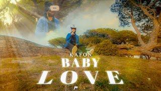 Kafon - Baby Love Official Music Video