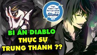 Bí Ẩn Chuyển Sinh Thành Slime  Ác Ma Diablo Có Thực Sự Trung Thành Hay Chỉ Là Một Âm Mưu  ???