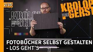 Fotobuch selbst gestalten - 02 - Los gehts   Krolop&Gerst