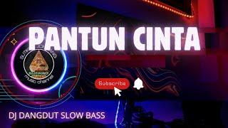 DJ DANGDUT - PANTUN CINTA