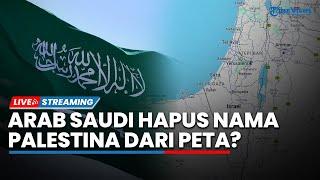 Arab Saudi Disebut Hapus Nama Palestina dari Peta Buku Sekolah  1000 Hektar Lahan Israel Terbakar