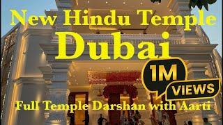 New Dubai Hindu Temple  Full Darshan with Aarti