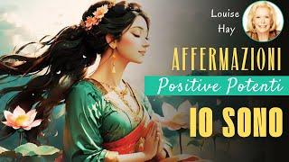 IO SONO AFFERMAZIONI POSITIVE POTENTI  Louise hay italiano