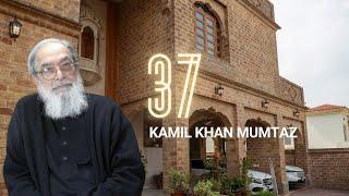 Open House 37  Documentary of Residence 26  Ar. Kamil Khan Mumtaz  Islamabad