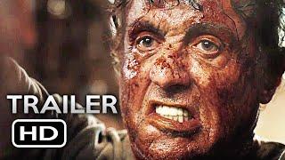 RAMBO 5 LAST BLOOD Official Trailer 2019 Sylvester Stallone Action Movie HD