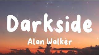 Darkside - Alan Walker Lyrics  Faded Alone Play ...