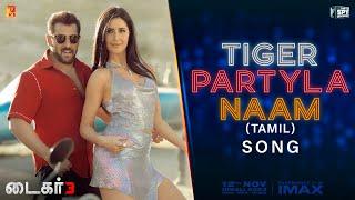 Tiger Partyla Naam Song  Tiger 3  Salman Khan Katrina Kaif  Pritam  Benny Dayal Anusha Madhan