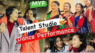 MYF 3rd Day..Talent Studio Dance Group PerformanceMenamsmritiChitralkehadoleyDitiVlogs