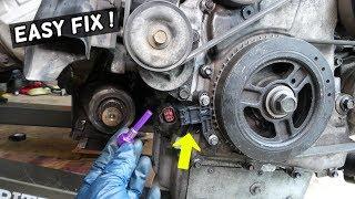 MAZDA NOT STARTING OR RUNNING GOOD AFTER CRANKSHAFT POSITION SENSOR REPLACEMENT