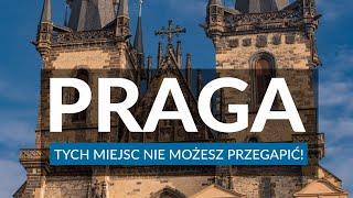 PRAGA - Przewodnik  Plan zwiedzania  Ciekawostki  Najlepsze atrakcje Stolicy Czech