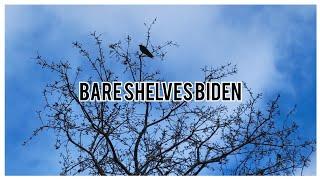 Bare Shelves Biden Trending