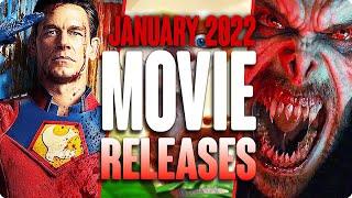MOVIE RELEASES YOU CANT MISS JANUARY 2022