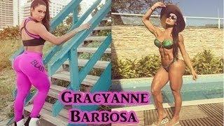 GRACYANNE BARBOSA Sexy Fitness Model  Workouts to Sculpt and Tone your Body