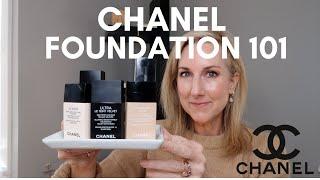 CHANEL FOUNDATIONS 101     HOW TO PICK YOUR FAVORITE CHANEL FOUNDATION