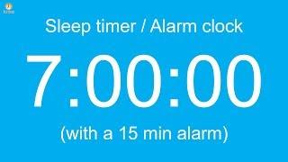 7 hour Sleep timer  Alarm clock with a 15 min alarm