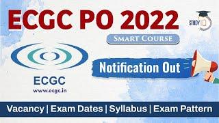 ECGC PO Recruitment Notification 2022 Eligibility Criteria  Syllabus and Exam Pattern