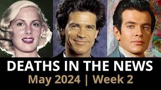 Who Died May 2024 Week 2  News
